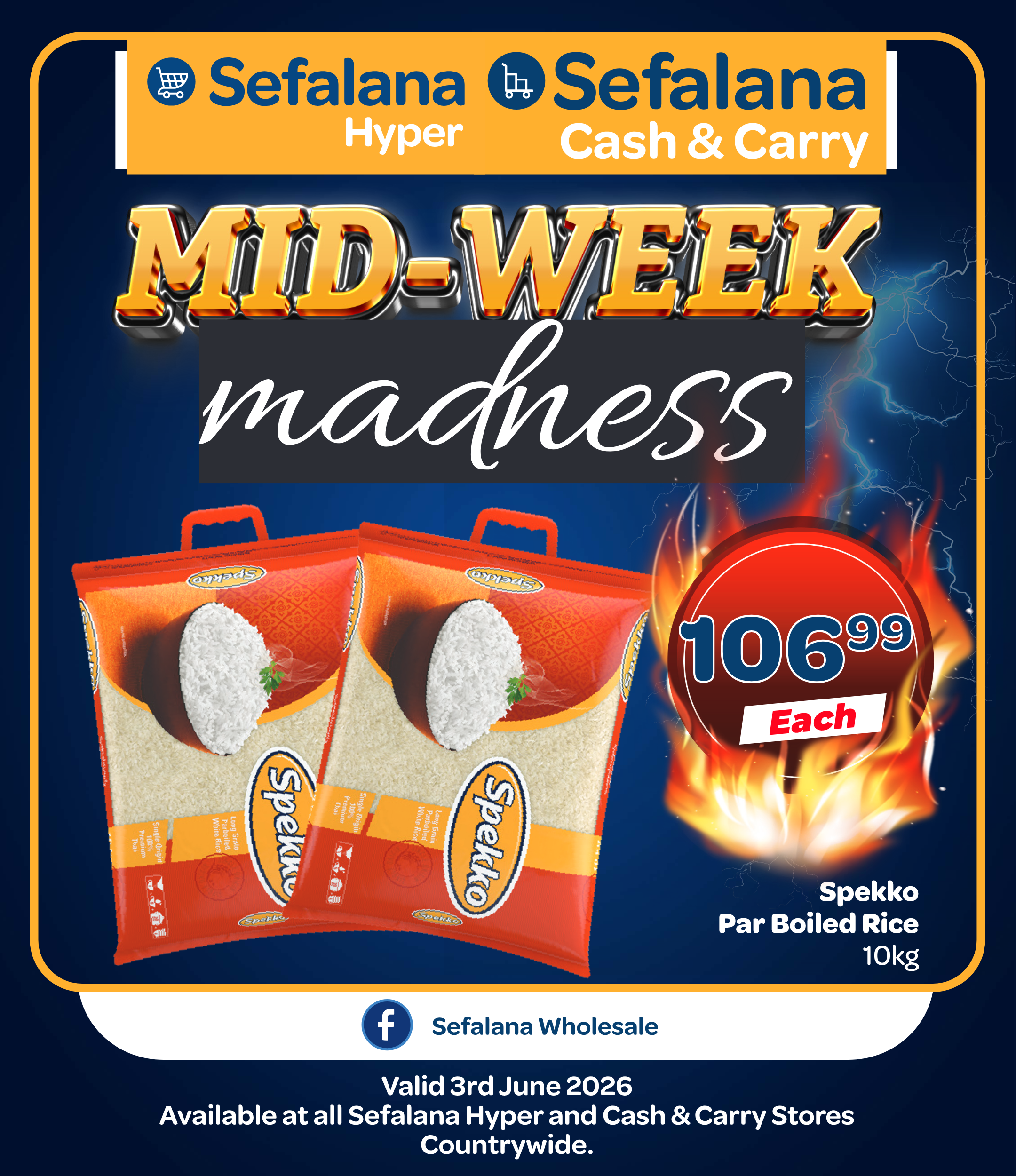 Sefalana Cash & Carry  Mid-Week Madness